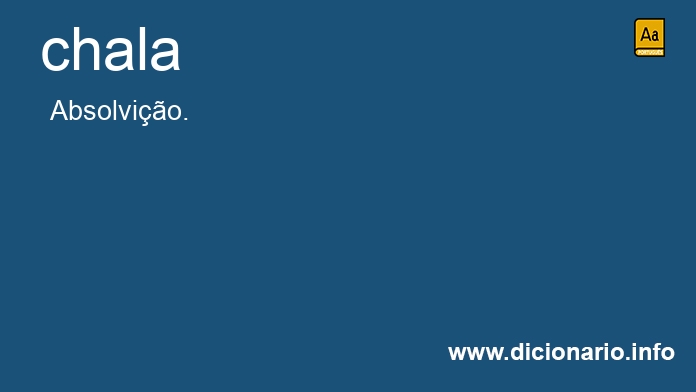 Significado de chala