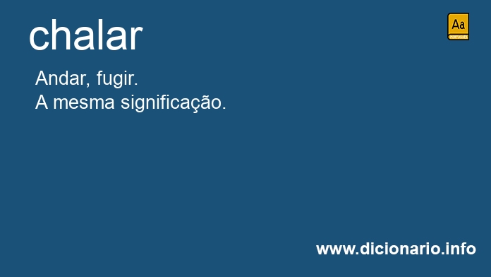 Significado de chalar