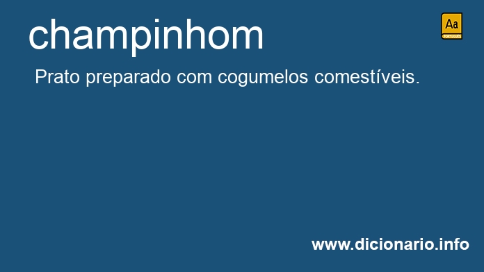 Significado de champinhons