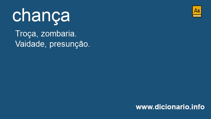 Significado de chanas