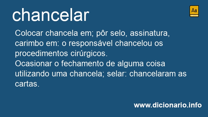 Significado de chancelar