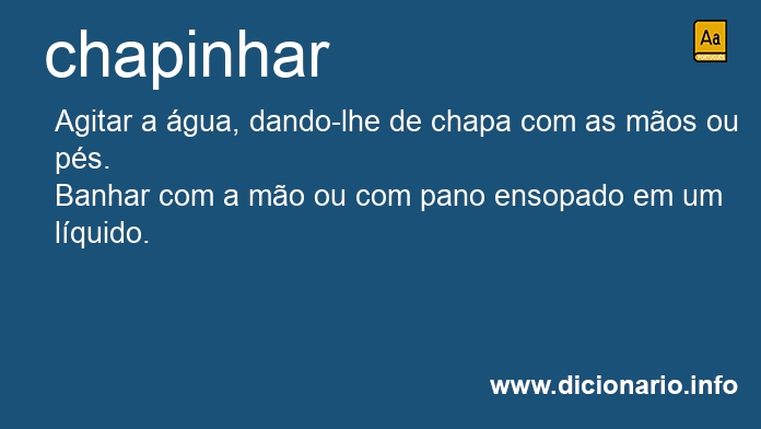 Significado de chapinhando