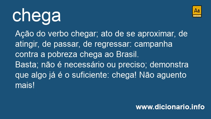 Significado de chega