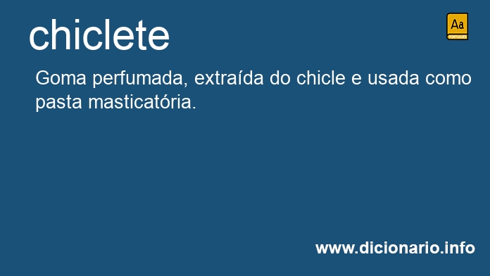 Significado de chiclete