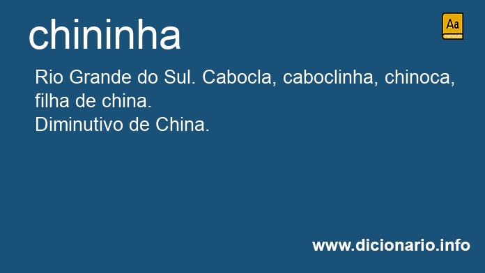 Significado de chininha