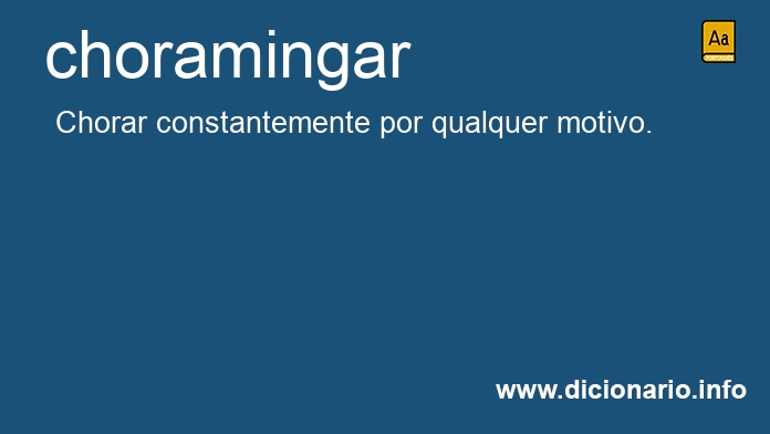 Significado de choramingue