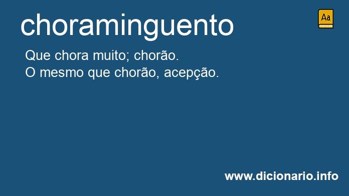 Significado de choraminguento