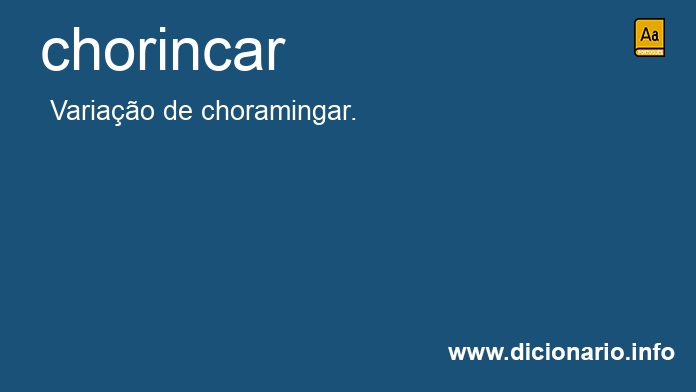 Significado de chorincar