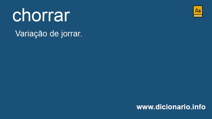 Significado de chorrarei