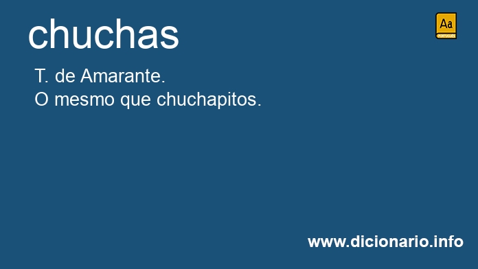 Significado de chuchas