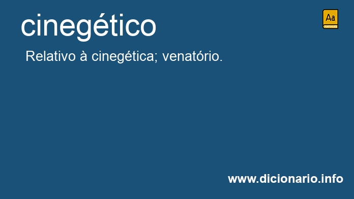 Significado de cinegtico