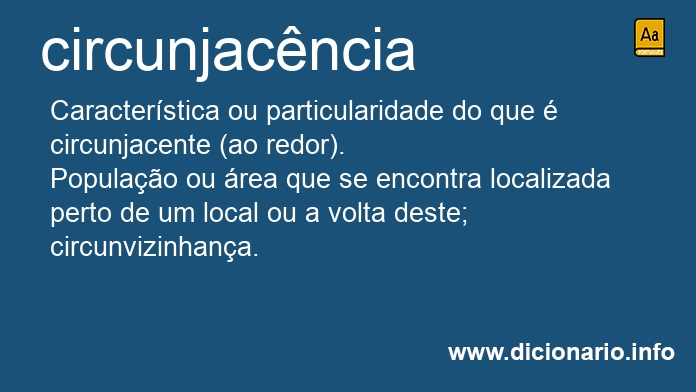 Significado de circunjacncia