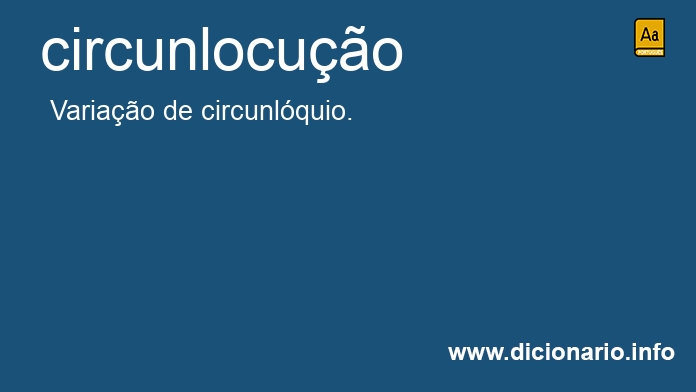 Significado de circunlocuo