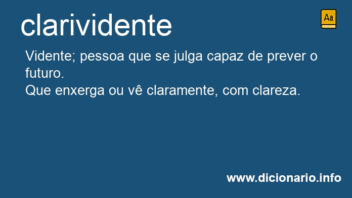 Significado de clarividentes