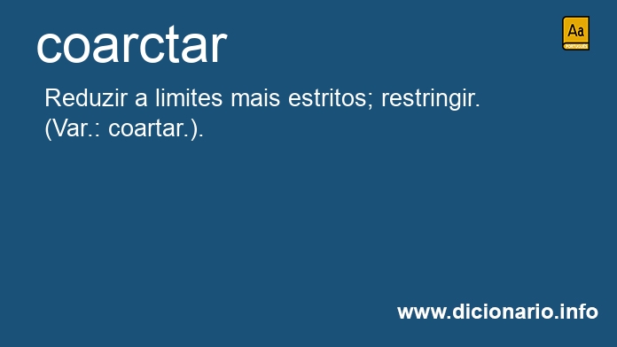 Significado de coarctar