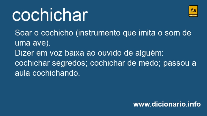 Significado de cochichais