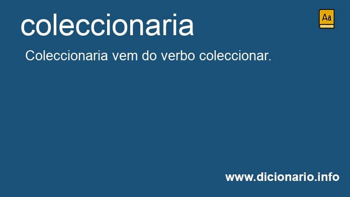 Significado de coleccionaria