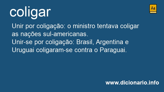 Significado de coligais