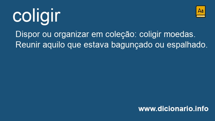 Significado de coligir