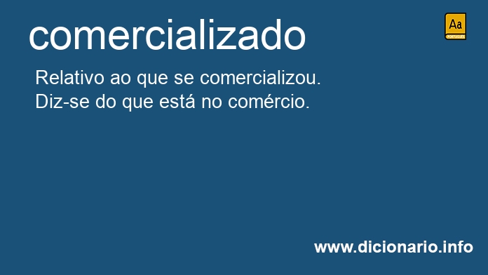 Significado de comercializado
