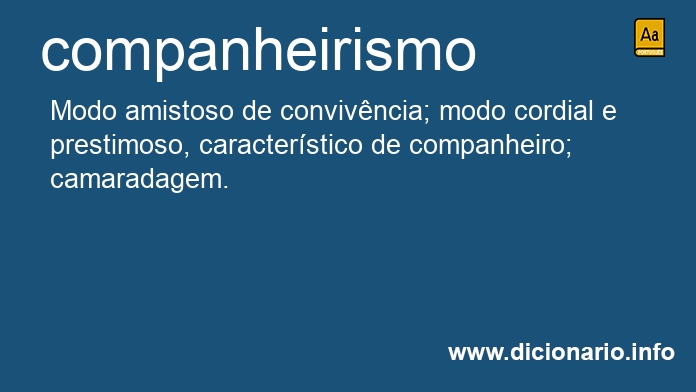 Significado de companheirismo