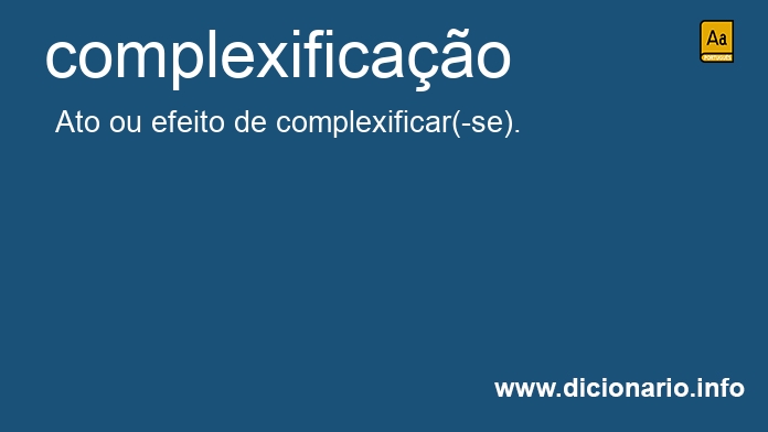 Significado de complexificao