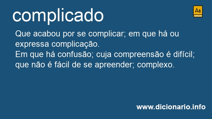 Significado de complicada