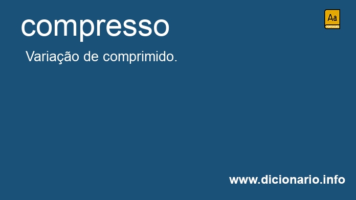 Significado de compresso