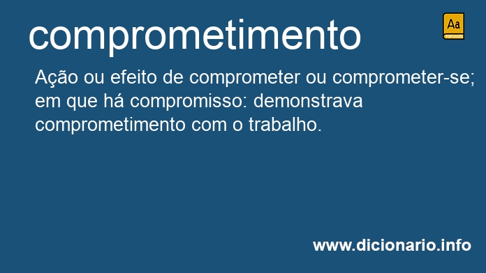 Significado de comprometimentos