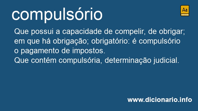 Significado de compulsrio