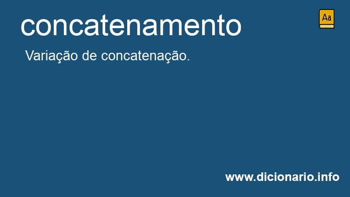 Significado de concatenamento