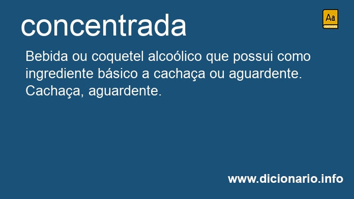 Significado de concentrada