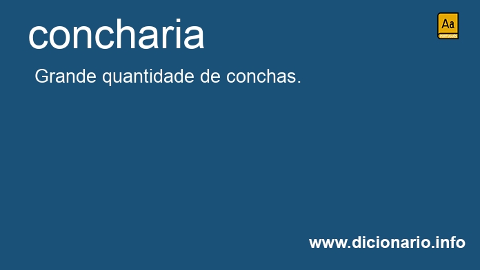 Significado de concharia