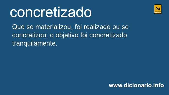 Significado de concretizado