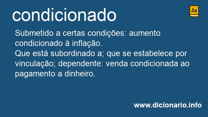 Significado de condicionado