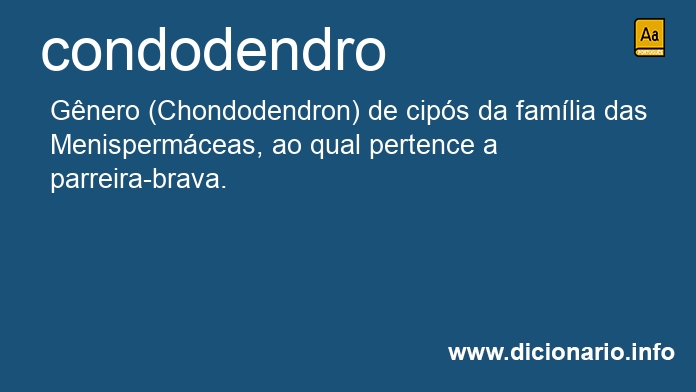 Significado de condodendro