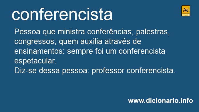 Significado de conferencista
