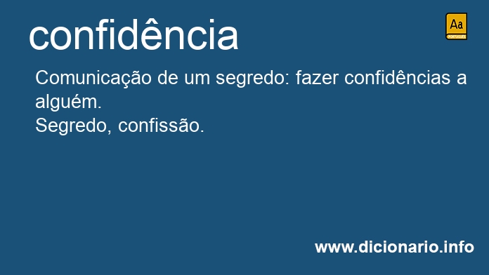 Significado de confidncias