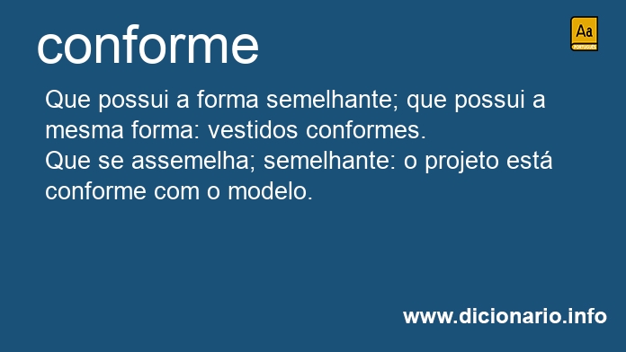 Significado de conforme