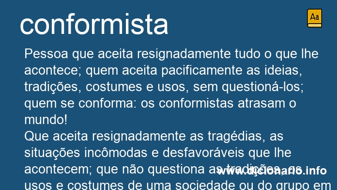 Significado de conformista
