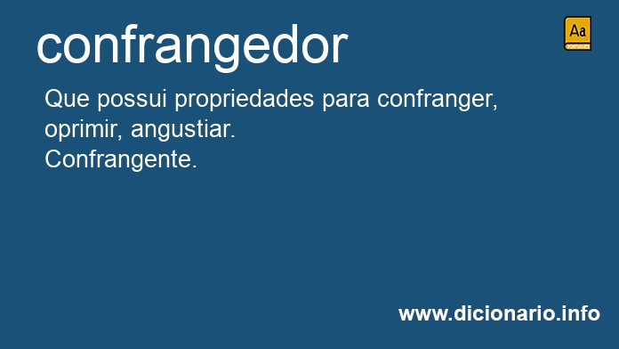 Significado de confrangedora