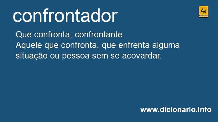Significado de confrontadora