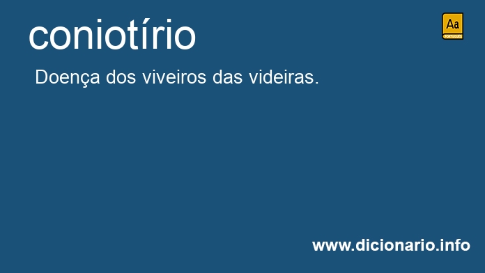 Significado de coniotrio