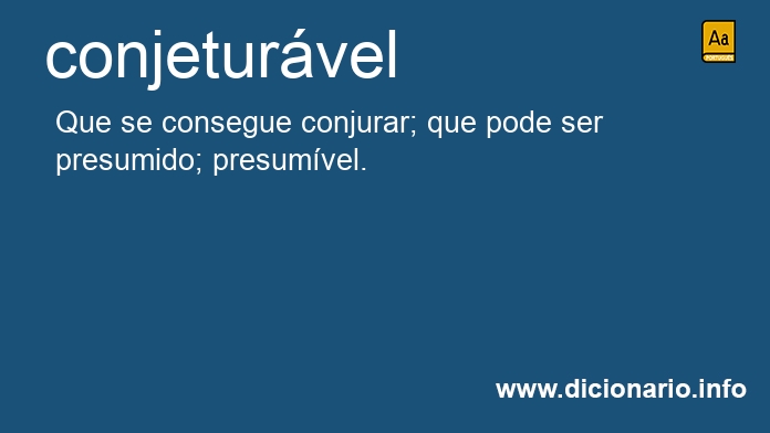 Significado de conjeturvel