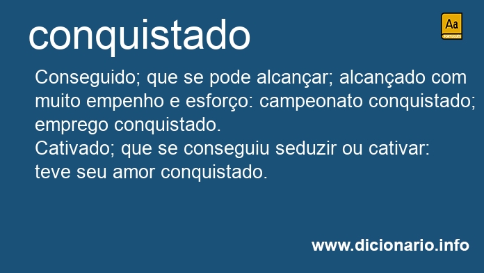 Significado de conquistados