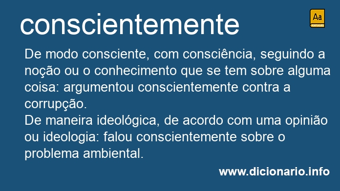 Significado de conscientemente