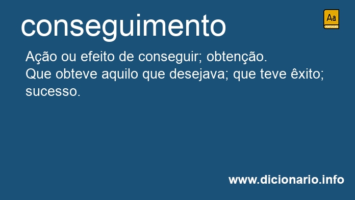 Significado de conseguimentos