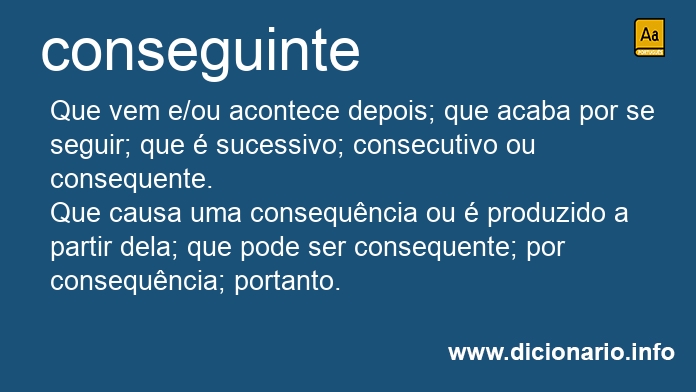 Significado de conseguinte