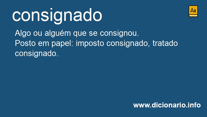 Significado de consignado