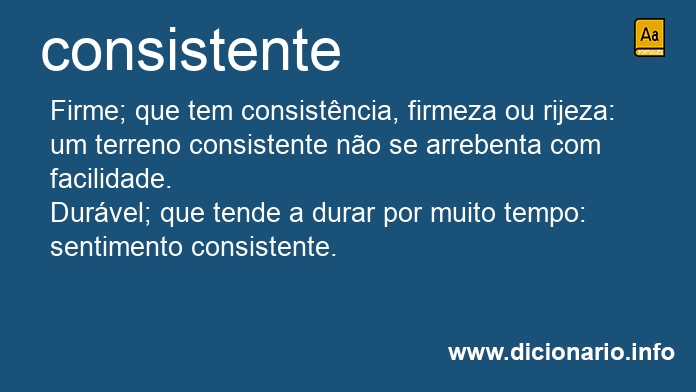 Significado de consistente